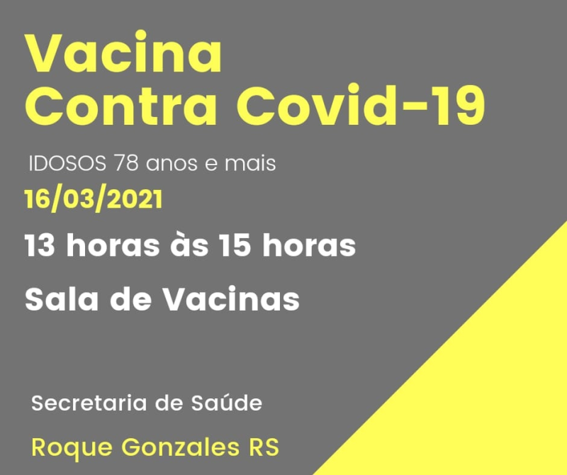 COVID-19: VACINAÇÃO DE IDOSOS COM 78 ANOS E MAIS
